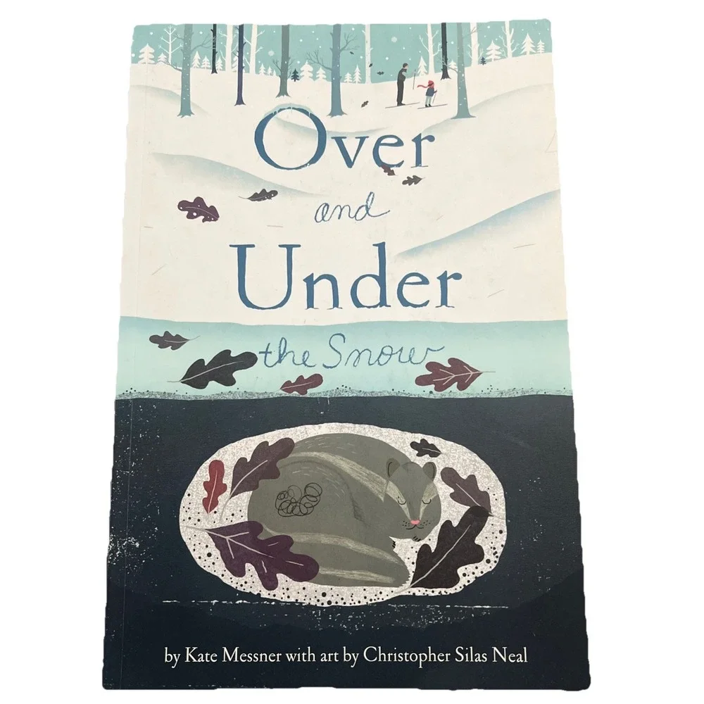 Over and Under the Snow - paperback Messner,‎ Kate|Neal, Christopher Silas